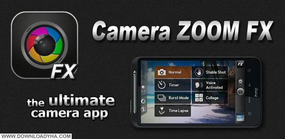 دانلود Camera ZOOM FX Premium 6.0.5 - بهترین نرم افزار دوربین اندروید
