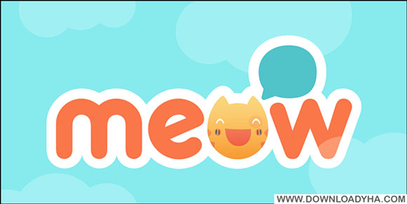 دانلود MeowChat 5.0.6 - نرم افزار میوچت برای اندروید