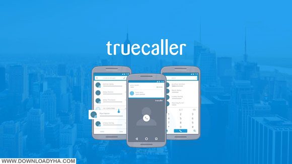 Truecaller - Caller ID & Block 7.30 - برنامه مدیریت تماس اندروید