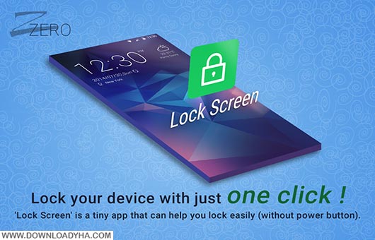 دانلود ZERO Lock Screen 1.3 - قفل صفحه نمایش زیرو برای اندروید